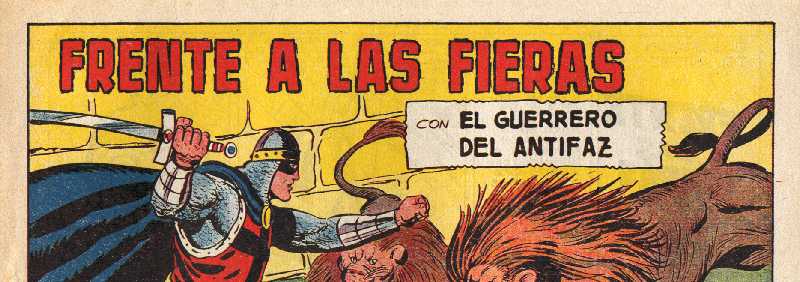 EL GUERRERO DEL ANTIFAZ