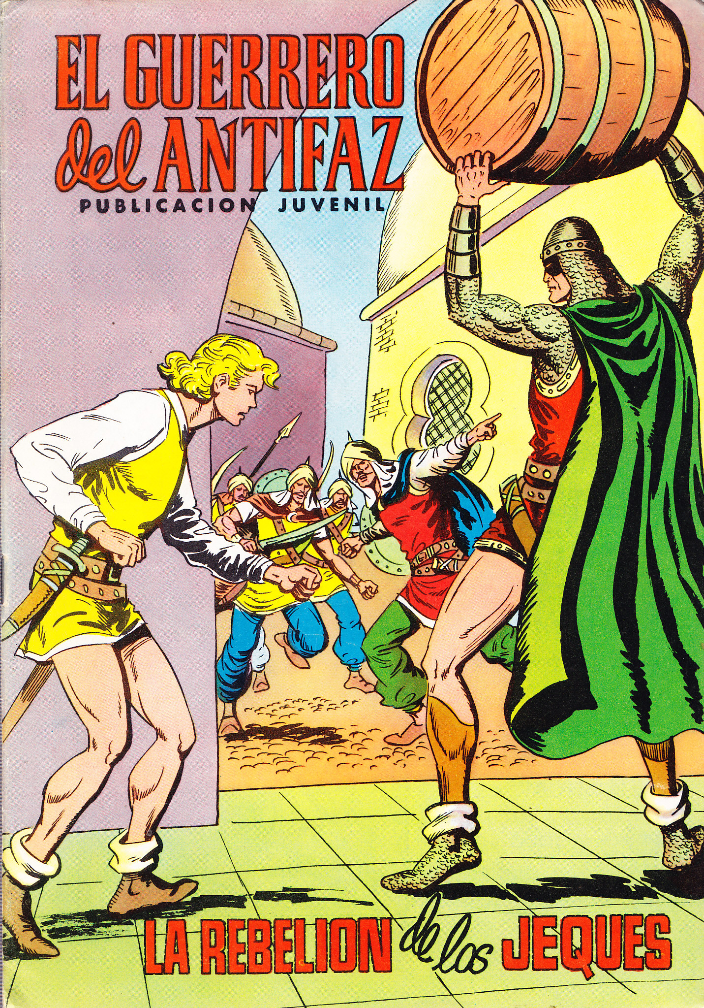 EL GUERRERO DEL ANTIFAZ