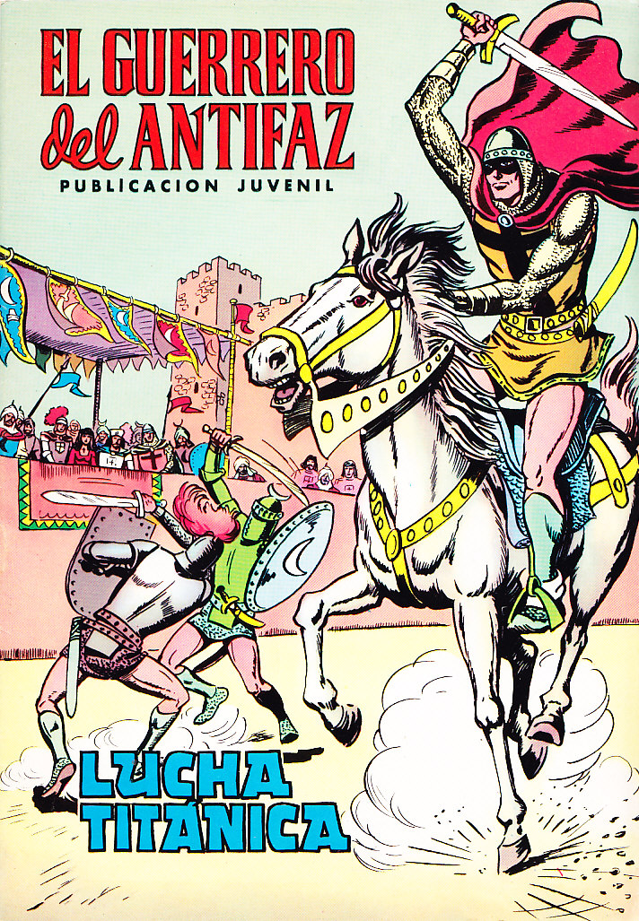 EL GUERRERO DEL ANTIFAZ