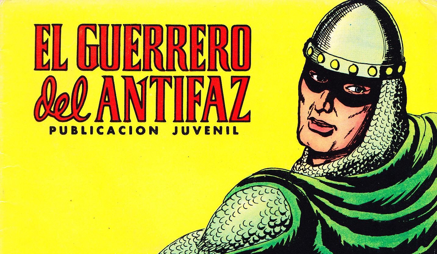 EL GUERRERO DEL ANTIFAZ