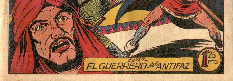 EL GUERRERO DEL ANTIFAZ