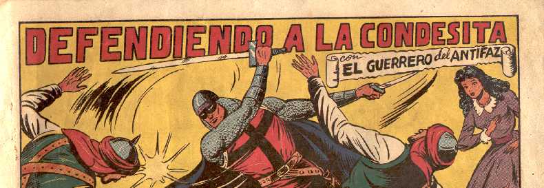 EL GUERRERO DEL ANTIFAZ