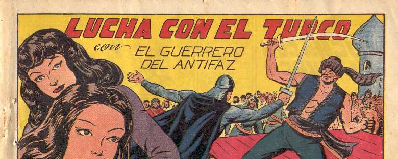 EL GUERRERO DEL ANTIFAZ