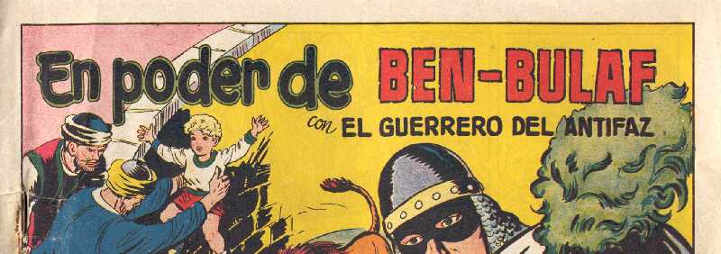 EL GUERRERO DEL ANTIFAZ