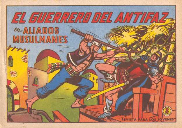 EL GUERRERO DEL ANTIFAZ