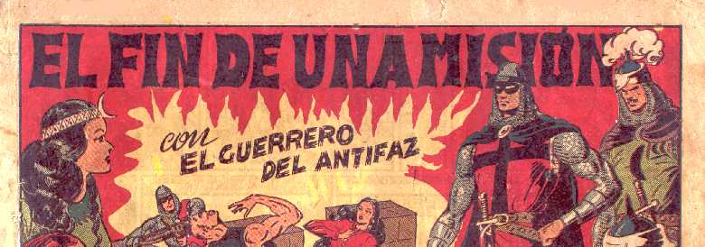 EL GUERRERO DEL ANTIFAZ