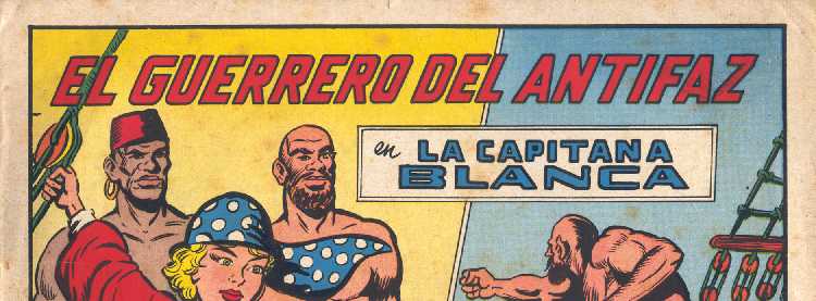 EL GUERRERO DEL ANTIFAZ 651