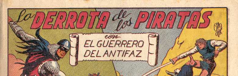 EL GUERRERO DEL ANTIFAZ