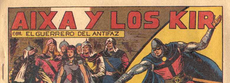 EL GUERRERO DEL ANTIFAZ