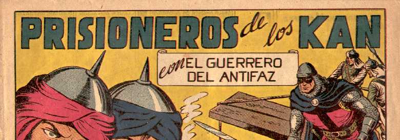 EL GUERRERO DEL ANTIFAZ