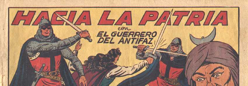EL GUERRERO DEL ANTIFAZ