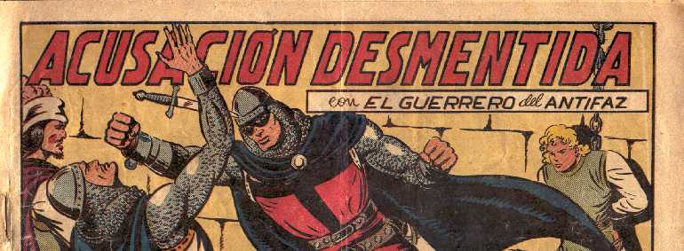 EL GUERRERO DEL ANTIFAZ