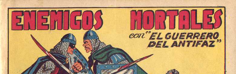 EL GUERRERO DEL ANTIFAZ 9