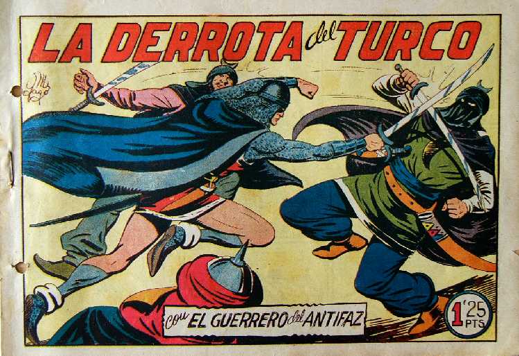 EL GUERRERO DEL ANTIFAZ N�162 CORTESIA DE JOSE ALANDI DE VALENCIA, ESPA&Ntilde;A