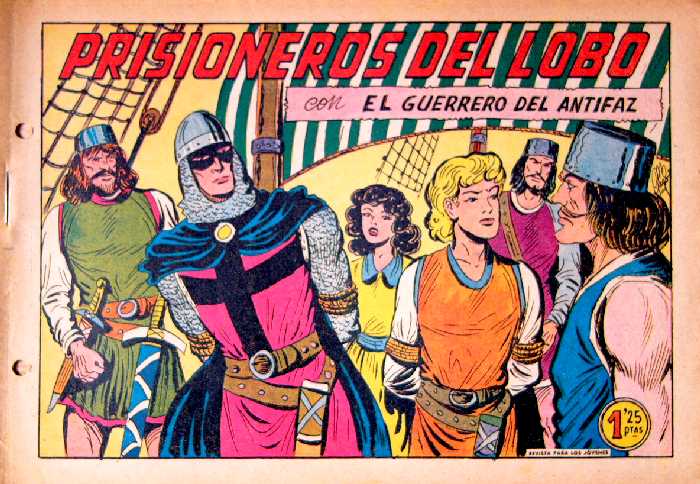 EL GUERRERO DEL ANTIFAZ N�305 CORTESIA DE JOSE ALANDI DE VALENCIA, ESPA&Ntilde;A