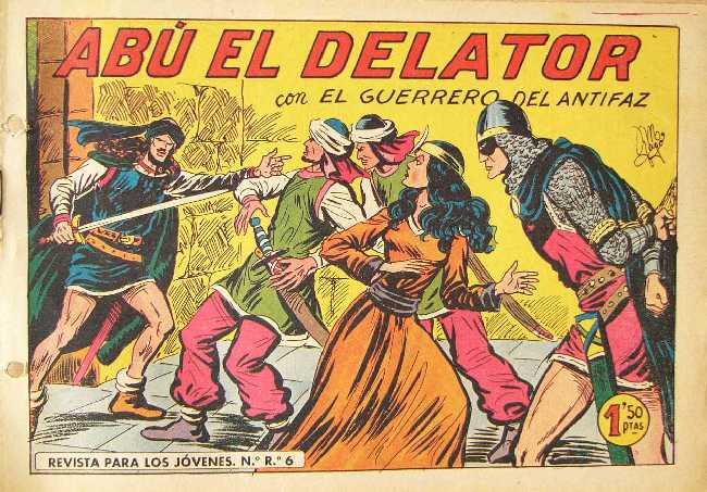 EL GUERRERO DEL ANTIFAZ N�328 CORTESIA DE JOSE ALANDI DE VALENCIA, ESPA&Ntilde;A