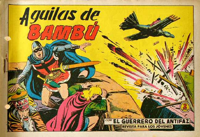 EL GUERRERO DEL ANTIFAZ N�476 CORTESIA DE JOSE ALANDI DE VALENCIA, ESPA&Ntilde;A