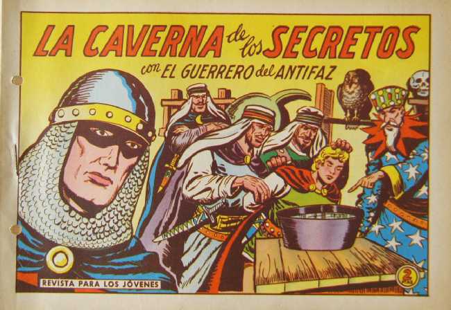 EL GUERRERO DEL ANTIFAZ N�557 CORTESIA DE JOSE ALANDI DE VALENCIA, ESPA&Ntilde;A