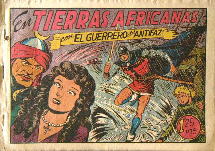 EL GUERRERO DEL ANTIFAZ