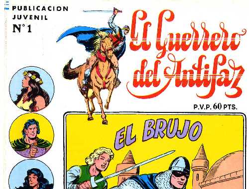 EL GUERRERO DEL ANTIFAZ