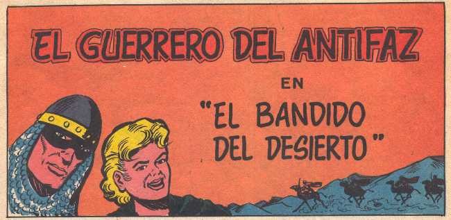 EL GUERRERO DEL ANTIFAZ