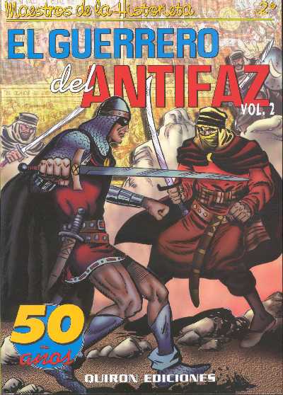 EL GUERRERO DEL ANTIFAZ. QUIRON EDICIONES TOMO 1�