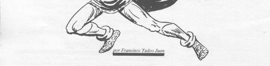 ARTICULO DE FRANSISCO TADEO JUAN PARA LA REVISTA SUNDAY N�10