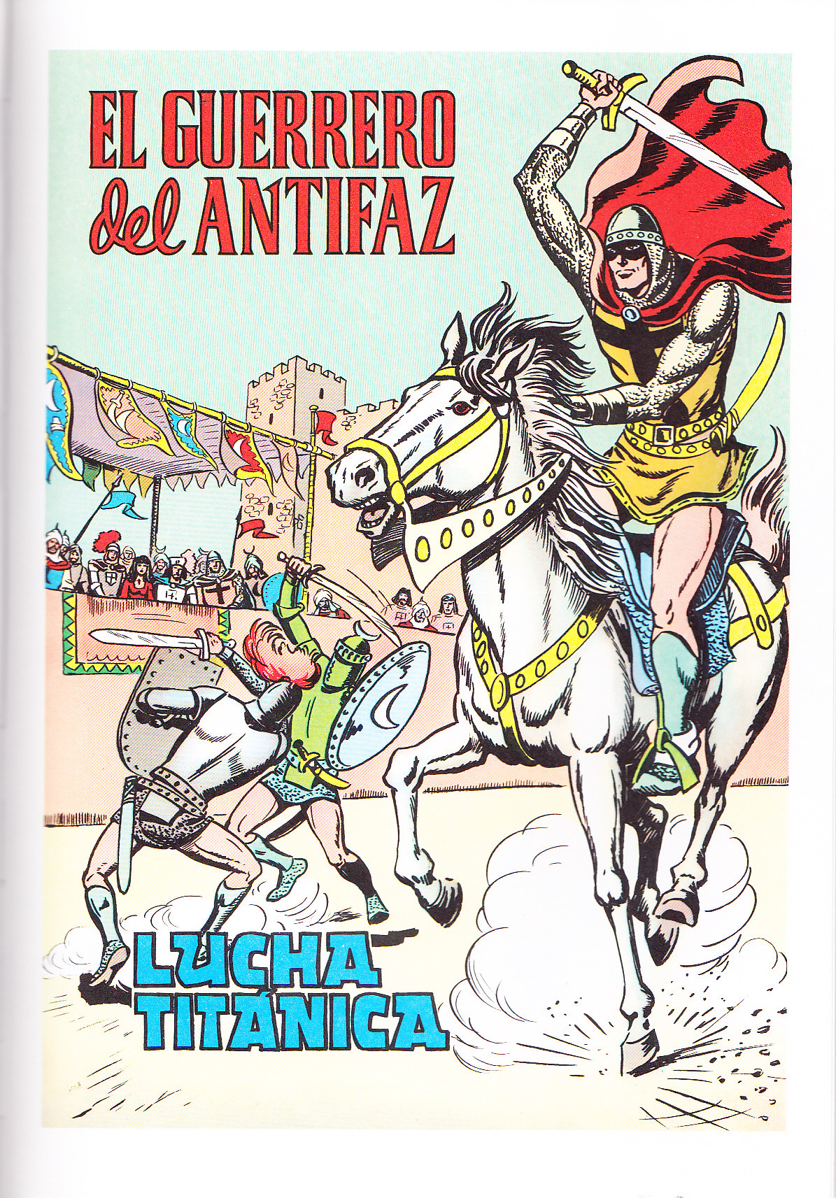 EL GUERRERO DEL ANTIFAZ