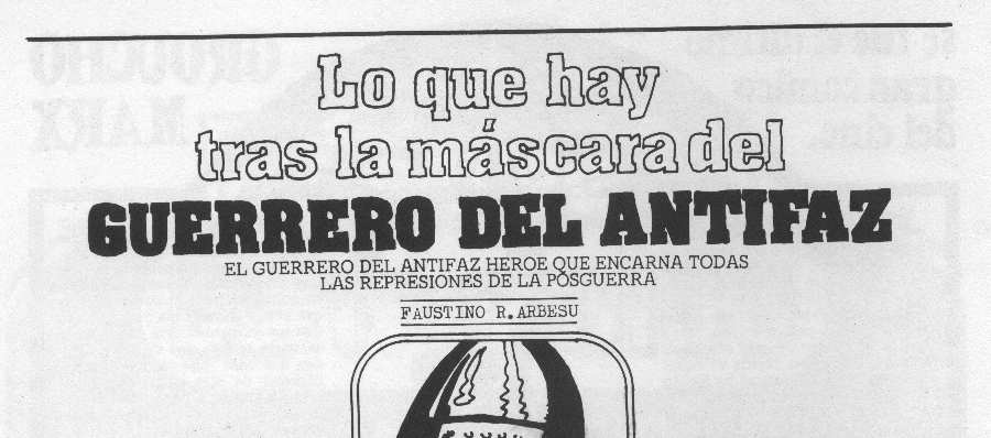 EL GUERRERO DEL ANTIFAZ EN WENDIGO
