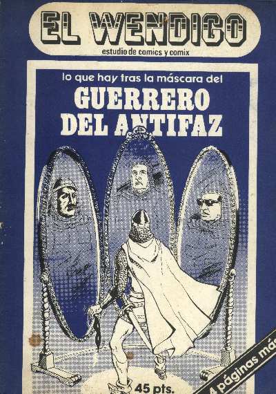 EL GUERRERO DEL ANTIFAZ EN WENDIGO